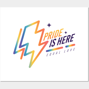 Pride is here Posters and Art